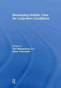 Developing Holistic Care for Long-term Conditions