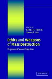 Ethics and Weapons of Mass Destruction