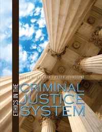 Ethics in the Criminal Justice System