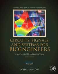 Circuits, Signals, and Systems for Bioengineers