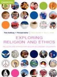 Exploring Religion and Ethics: Religion and Ethics for Senior Secondary Students: Religion and Ethics for Senior Secondary Students