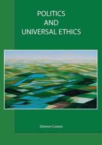 Politics and Universal Ethics