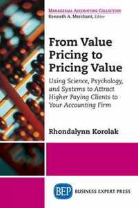 From Value Pricing to Pricing Value