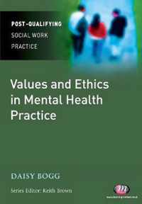 Values and Ethics in Mental Health Practice