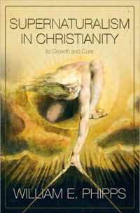 Supernaturalism In Christianity