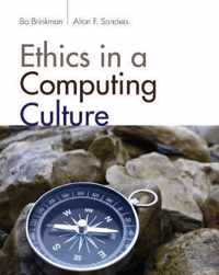 Ethics in a Computing Culture