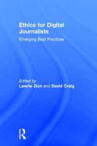 Ethics for Digital Journalists