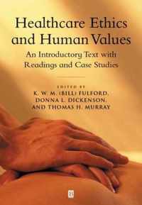 Healthcare Ethics and Human Values