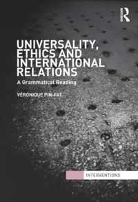 Universality, Ethics and International Relations