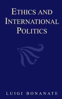 Ethics and International Politics