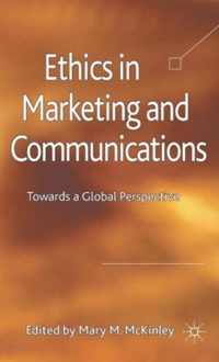 Ethics in Marketing and Communications