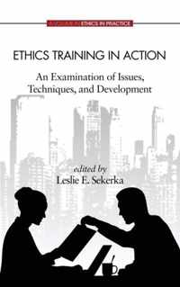 Ethics Training In Action