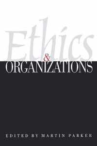 Ethics & Organizations