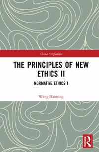 The Principles of New Ethics II