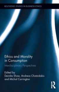 Ethics and Morality in Consumption