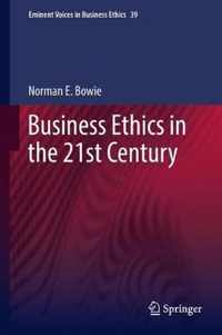 Business Ethics in the 21st Century