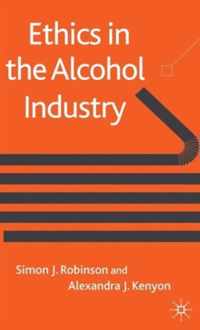 Ethics in the Alcohol Industry