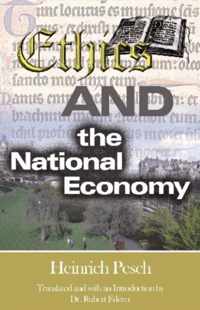 Ethics & the National Economy