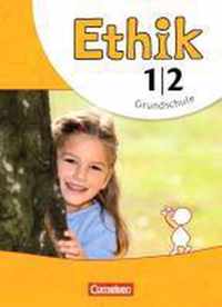 Ethik 1./2. Schuljahr. Schülerbuch Grundschule