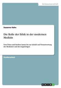 Die Rolle der Ethik in der modernen Medizin