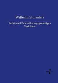 Recht und Ethik in ihrem gegenseitigen Verhaltnis