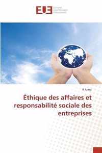 Ethique des affaires et responsabilite sociale des entreprises