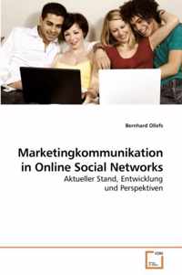 Marketingkommunikation in Online Social Networks