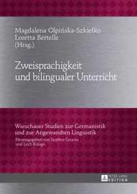 Zweisprachigkeit und bilingualer Unterricht