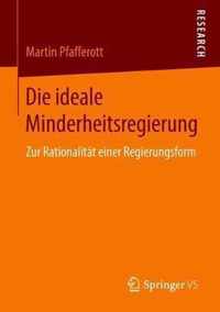 Die ideale Minderheitsregierung