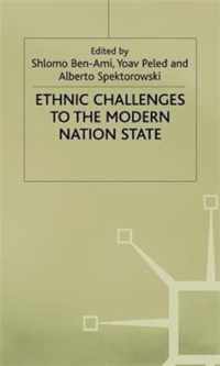 Ethnic Challenges to the Modern