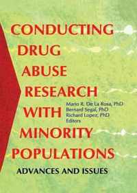 Conducting Drug Abuse Research With Minority Populations