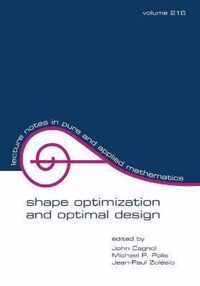 Shape Optimization And Optimal Design