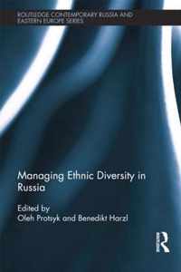 Managing Ethnic Diversity in Russia