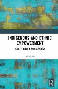 Indigenous and Ethnic Empowerment