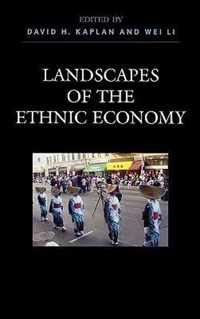 Landscapes of the Ethnic Economy