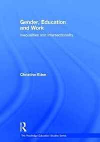 Gender, Education and Work