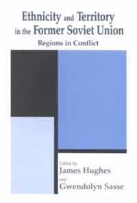 Ethnicity and Territory in the Former Soviet Union