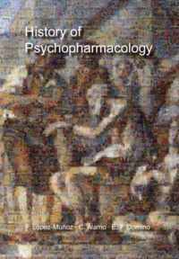 History of Psychopharmacology