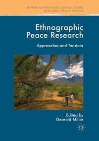 Ethnographic Peace Research