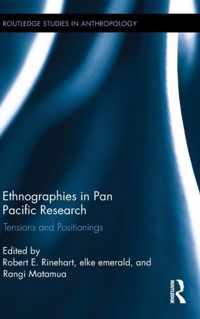 Ethnographies in Pan Pacific Research