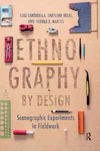 Ethnography by Design