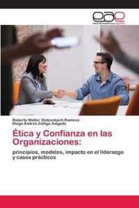 Etica y Confianza en las Organizaciones