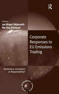 Corporate Responses To Eu Emissions Trading