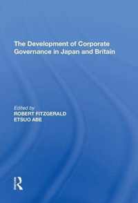 The Development of Corporate Governance in Japan and Britain