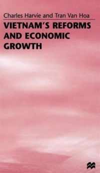 Vietnam's Reforms and Economic Growth