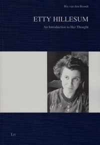 Etty Hillesum, 36: An Introduction to Her Thought