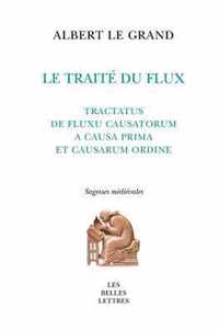 Le Traite Du Flux