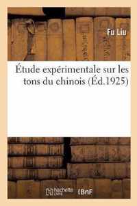 Etude Experimentale Sur Les Tons Du Chinois