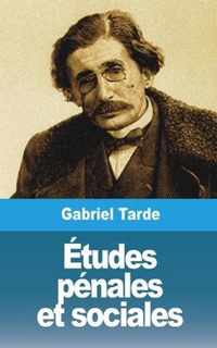 Etudes penales et sociales