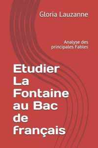 Etudier La Fontaine au Bac de francais